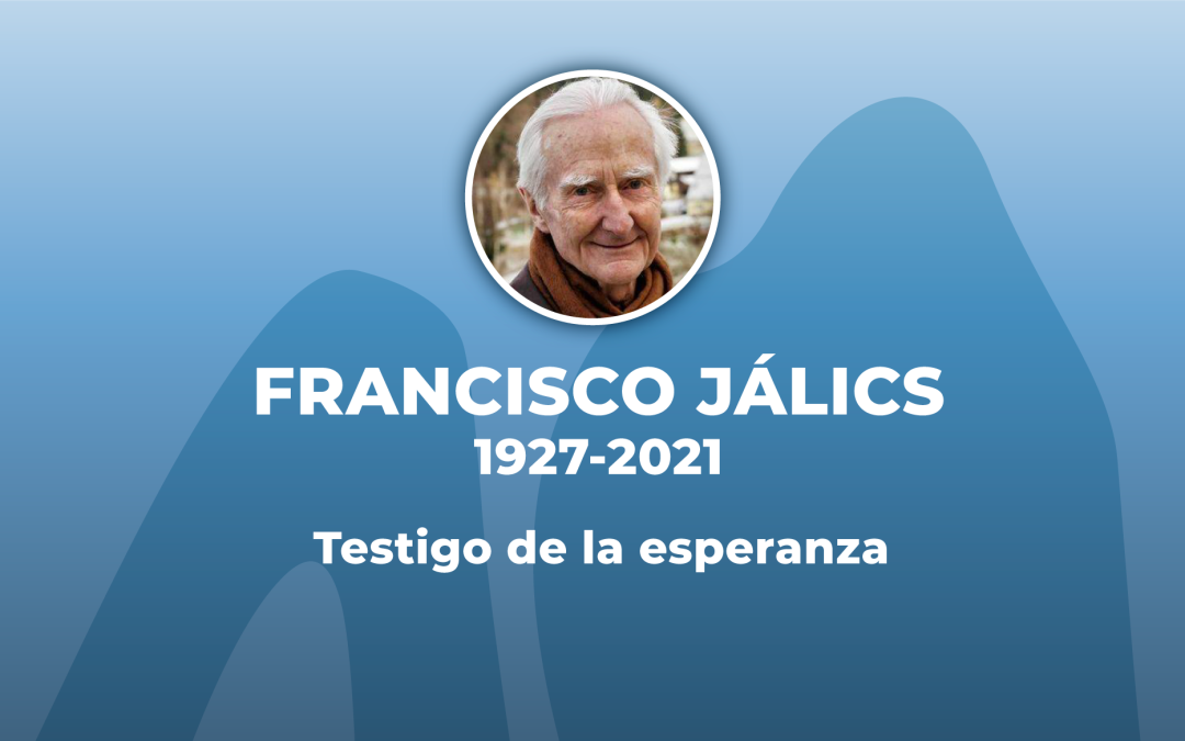 Francisco Jálics, testigo de la esperanza