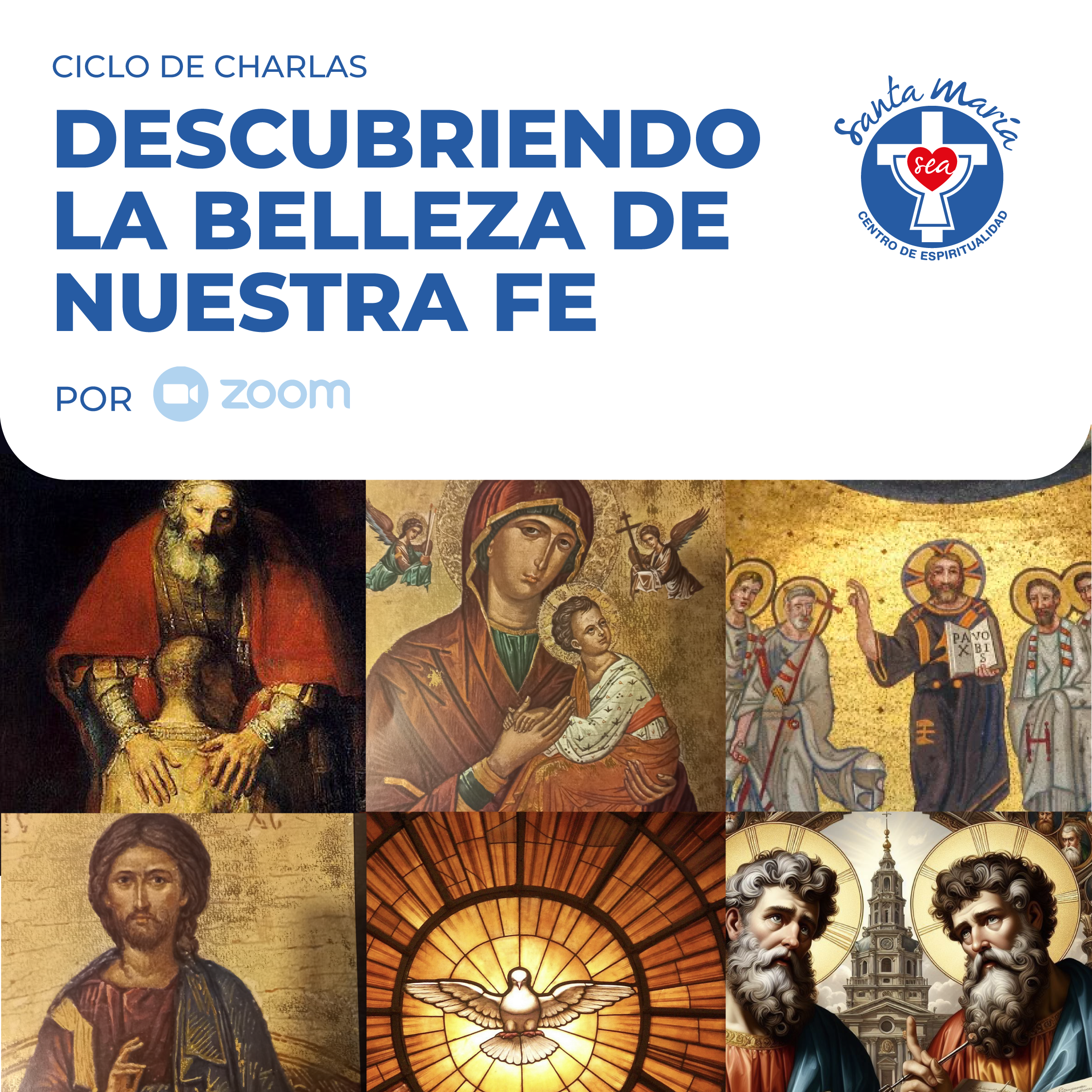 Ciclo de charlas: La belleza de nuestra fe