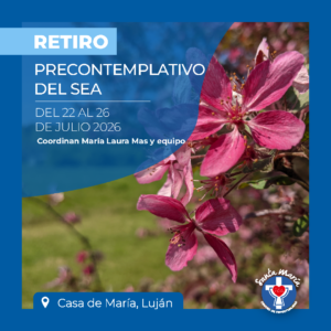 Retiro Precontemplativo del SEA - Julio 2026