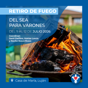 Retiro de Fuego del SEA para varones - julio 2026